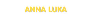 Der Vorname Anna Luka